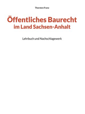 cover image of Öffentliches Baurecht im Land Sachsen-Anhalt